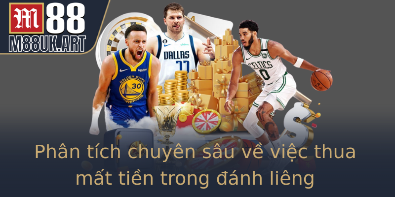 Phân tích chuyên sâu về việc thua mất tiền trong đánh liêng