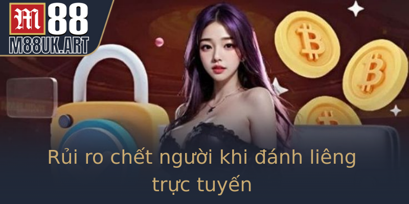 Rủi ro chết người khi đánh liêng trực tuyến